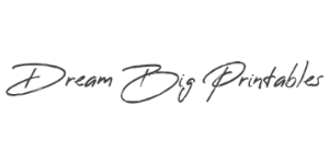 Dream Big Printables Coupons &amp; Deals